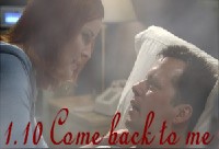 .:: 1.10 Come back to me  ::.