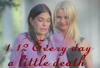 .:: 1.12 Every day a little death  ::.